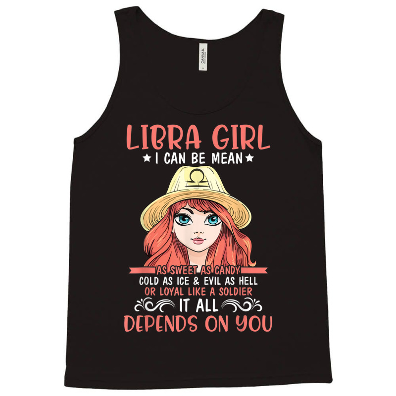 Libra Girl Sweet Candy Cold Ice Evil As Hell Loyal Soldier Tank Top | Artistshot