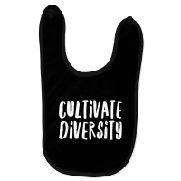 Cultivate Diversity   Immigration Rights T Shirt   Feminism Baby Bibs | Artistshot