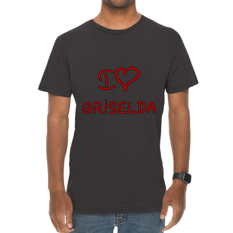 I Love Griselda Vintage T-shirt | Artistshot