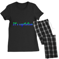 It_s Capitalism Women's Pajamas Set | Artistshot