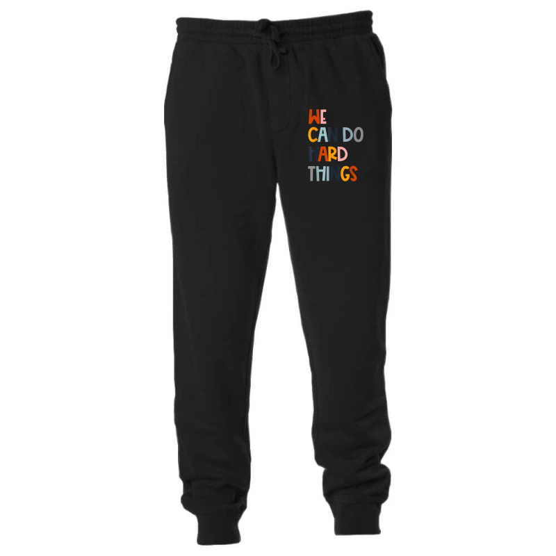 We Can Do Hard Things Teacher Back To School Teachers Women Unisex Jogger | Artistshot