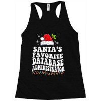 Funny Santa's Favorite Database Administrator Christmas Racerback Tank | Artistshot