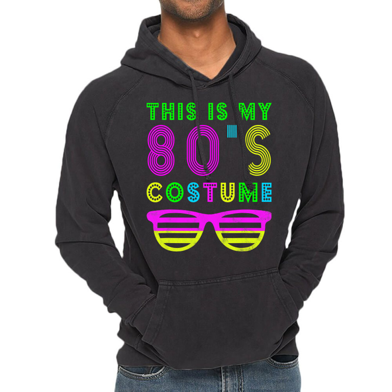 This Is My 80s Costume  80's Party Vintage Hoodie | Artistshot