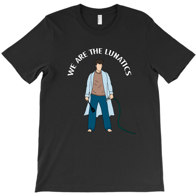 We Are The Lunatics T-Shirt by KENNETHLEETINSLEY | Artistshot