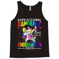 Even A Global Pandemic Couldn't Stop Me Kindergarten Unicorn Tank Top | Artistshot