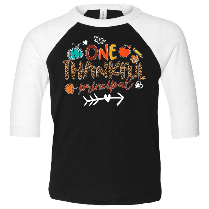 One Thankful Principal Leopard Fall Thanksgiving Gifts Toddler 3/4 Sleeve Tee by Outpost | Artistshot