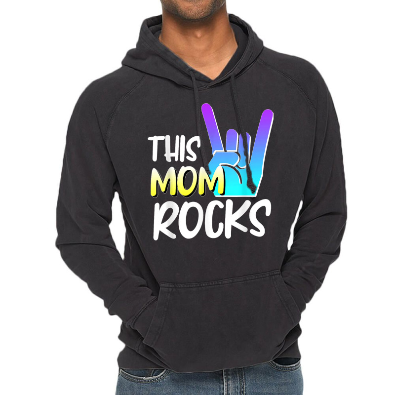 This Mom Rocks Mom Mother Day Rock Music Show Of Hands Vintage Hoodie by MICHAELFRANCISSMITH | Artistshot