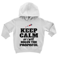 Anesthesiology Shirt Sedate Anesthesiologist Gift Propofol T Shirt Toddler Hoodie | Artistshot