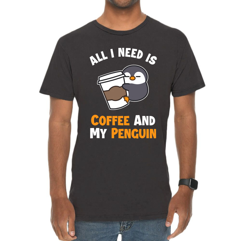 Coffee And My Penguin Sea Bird King Emperor Penguin Vintage T-Shirt by cm-arts | Artistshot