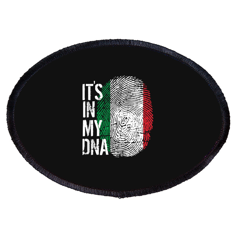 Italian Pride Fingerprint - It_s In My Dna Italy Flag Oval Patch by JamesPlyler | Artistshot