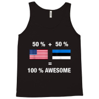 Half Estonian Half American 100 Awesome Estonia Flag Shirt Tank Top | Artistshot