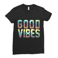 Good Vibes Novelty T Shirt Ladies Fitted T-shirt | Artistshot