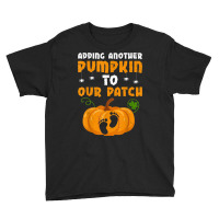 Adding A Pumpkin To Our Patch Pregnancy Halloween Youth Tee | Artistshot