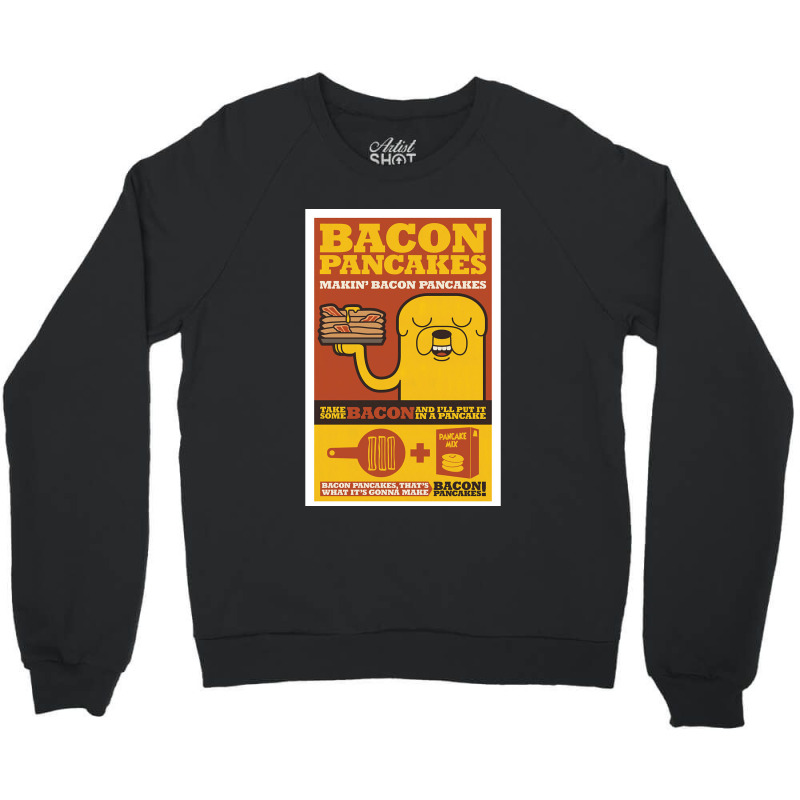 Makin' Bacon Pancakes Crewneck Sweatshirt by cm-arts | Artistshot