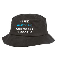 I Like Alopekis And Maybe 3 People Kokoni Melitaio Kynideo Bucket Hat | Artistshot