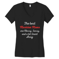 musician moms are classy sassy and bit smart assy Women's V-Neck T-Shirt | Artistshot