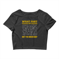 What Part Of Don't You Understand, Electrician Crop Top | Artistshot