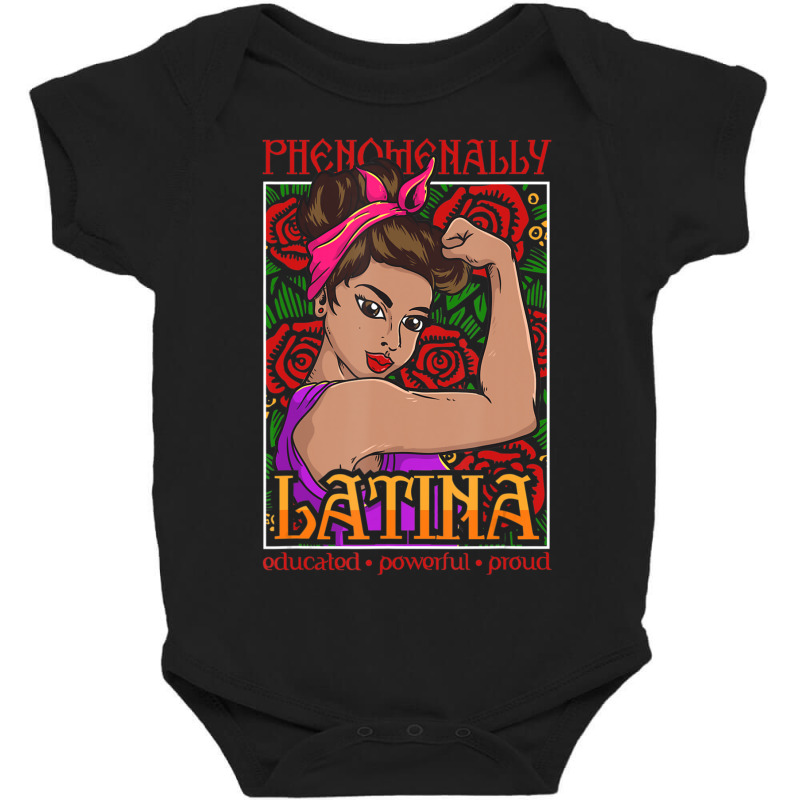 Phenomenally Latina Educated Powerful Proud, Latina Hispanic Baby Bodysuit by Kosdapen517 | Artistshot