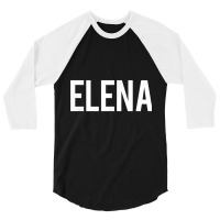 Elena T Shirt   Cool New Funny Name Fan Cheap Gift Tee 3/4 Sleeve Shirt | Artistshot