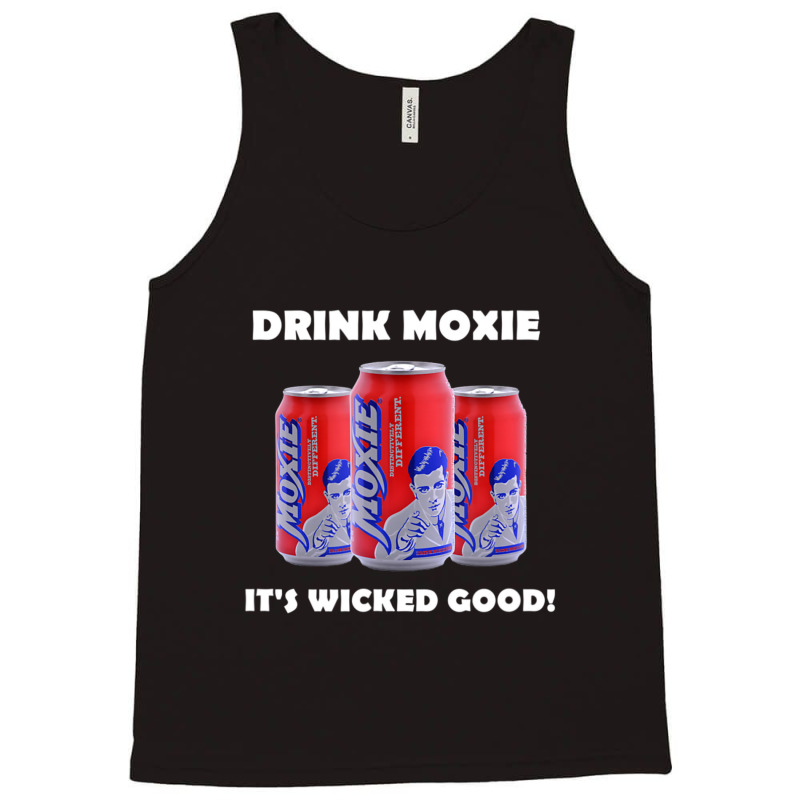 Wicked Good Moxie Maine Soda Tank Top | Artistshot