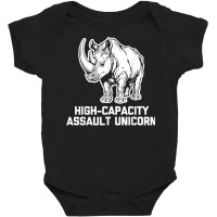 High Capacity Assault Unicorn Funny Rhino Military T Shirt Baby Bodysuit | Artistshot