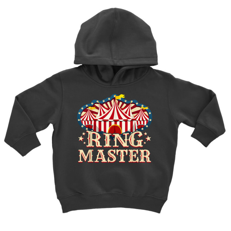 Circus Ringmaster Shirt   Circus Shirts   Ringmaster T Shirt Toddler Hoodie by cm-arts | Artistshot