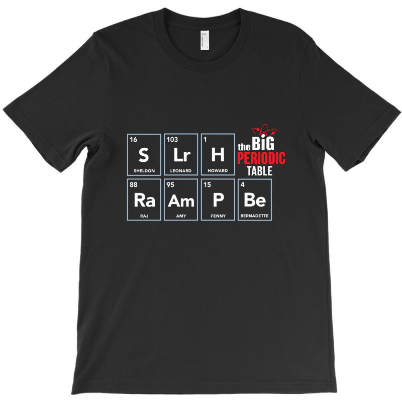 Big Bang Periodic Table T-shirt | Artistshot