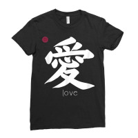 Love Kanji In Japanese Letter Japan Symbol Aesthetic T Shirt Ladies Fitted T-shirt | Artistshot