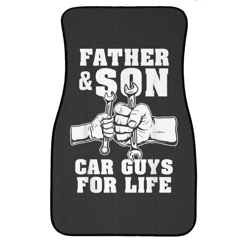 Father And Son Car Guys For Life Cute Car Mechanic Front Car Mat | Artistshot