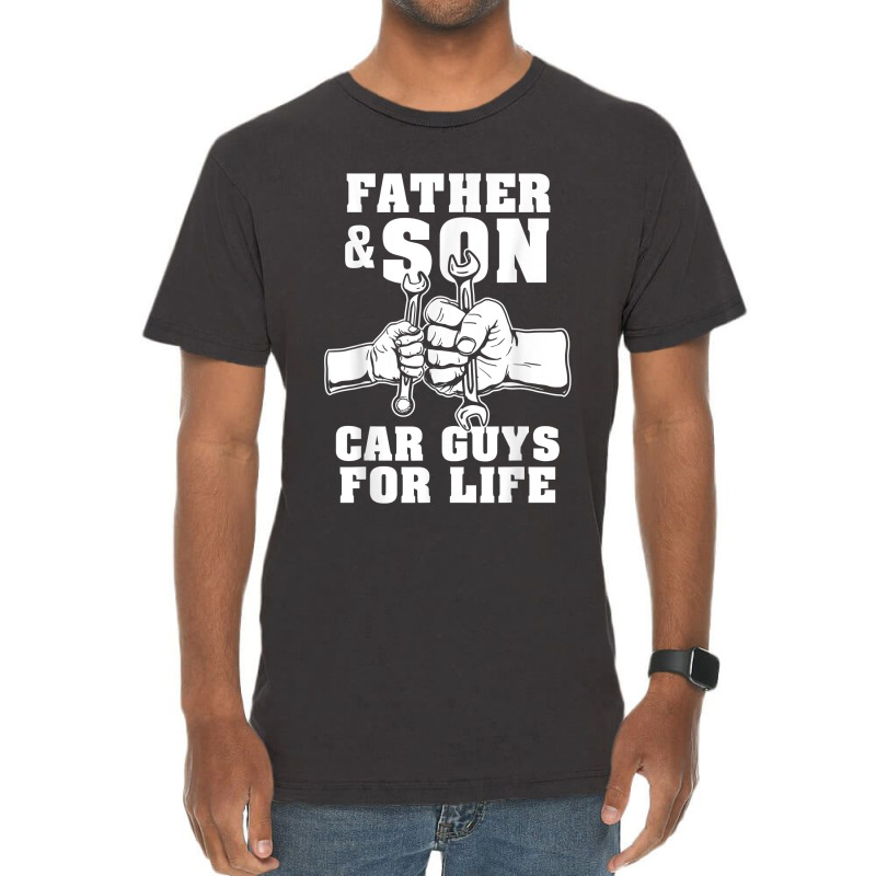 Father And Son Car Guys For Life Cute Car Mechanic Vintage T-shirt | Artistshot