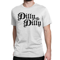 Dilly Classic T-shirt | Artistshot