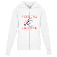 Pinchin' Tails & Suckin' Heads Crawfish Youth Zipper Hoodie | Artistshot