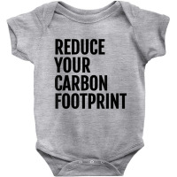 Reduce Your Carbon Footprint Environmental T Shirt! Baby Bodysuit | Artistshot