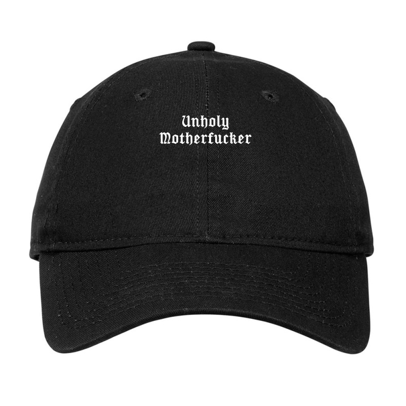 Unholy Motherfucker Pagan Satanic Atheist Punk Goth Adjustable Cap by EmilyPoole | Artistshot