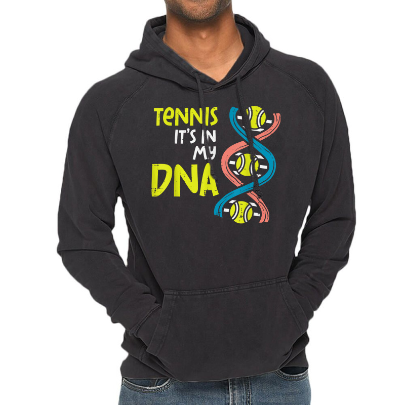 Tennis Its In My Dna Cute Player Coach Men Women Kids Youth Vintage Hoodie | Artistshot