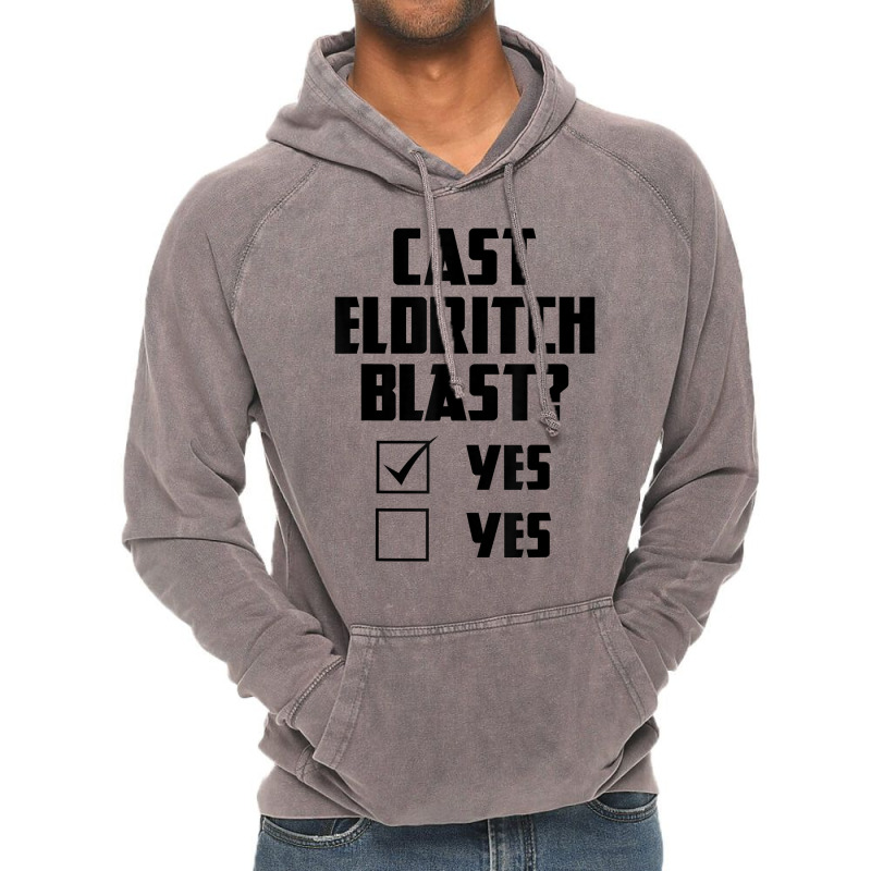 Cast Eldritch Blast Funny Rpg Class Warlock Tabletop Gamer T Shirt Vintage Hoodie by cm-arts | Artistshot