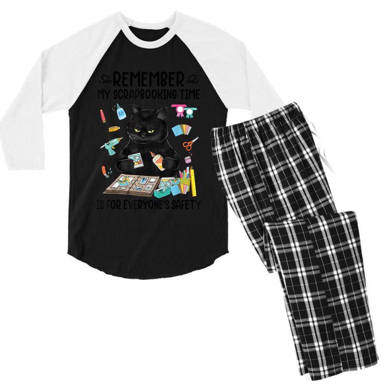 Remember My Scrapbooking Time Is For Everyone's Safety Cat Men's 3/4 Sleeve Pajama Set | Artistshot