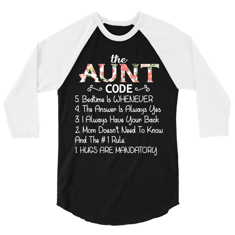 The Aunt Code Funny Aunt Lover Auntie 3/4 Sleeve Shirt | Artistshot