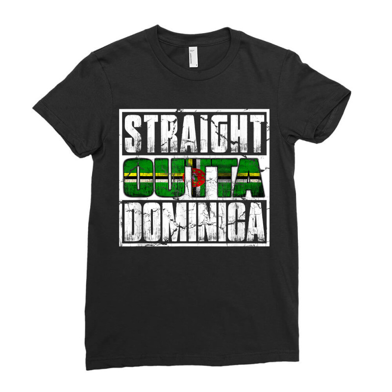 Straight Outta Commonwealth Of Dominica Flag Ladies Fitted T-Shirt by ElliottHamacher | Artistshot