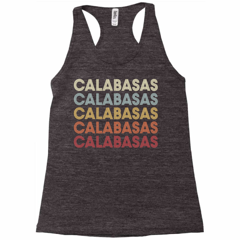 Calabasas California Calabasas Ca Retro Vintage Text Long Sleeve T Shi Racerback Tank by cm-arts | Artistshot