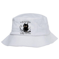 My Nice Button Is Out Of Order But My Bite Me Button Works T Shirt Bucket Hat | Artistshot