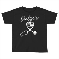 Dialysis Technician Nurse   Kidney Heartbeat Sweatshirt Toddler T-shirt | Artistshot