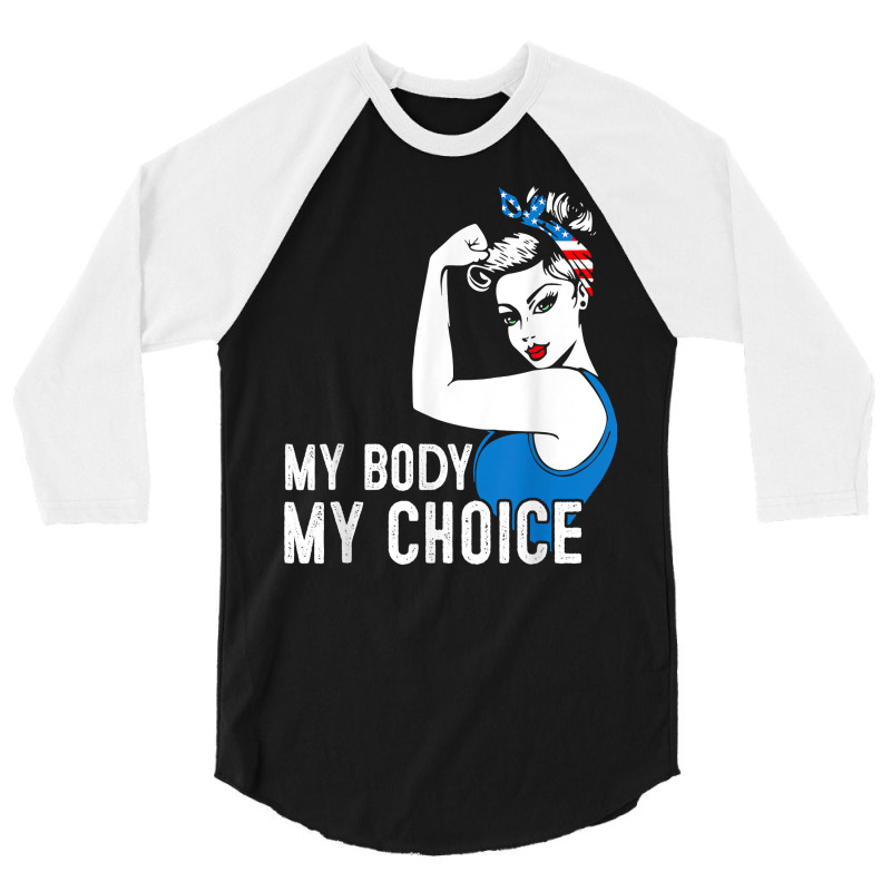 My Body My Choice Pro Choice Messy Bun Her Body Her Choice T Shirt 3/4 Sleeve Shirt | Artistshot