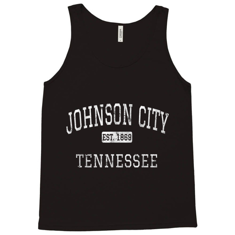 Johnson City Tennessee Tn Vintage T Shirt Tank Top by cm-arts | Artistshot