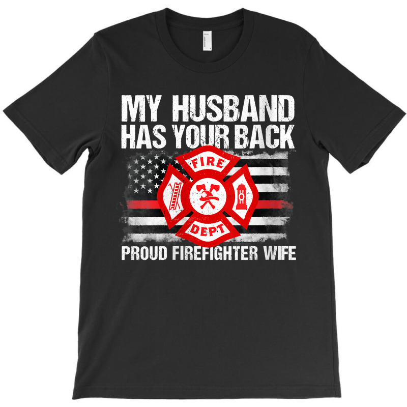 Womens My Husband Has Your Back Firefighter Family Gift For Wife V-nec T-shirt | Artistshot