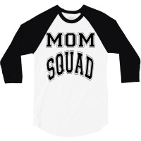 Mom Squad On Black 3/4 Sleeve Shirt | Artistshot