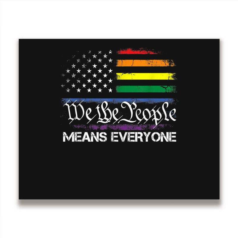 Lgbt Vintage 1776 American Flag We The People Means Everyone Metal ...