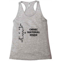 Ohmic Material Inside Physics Ohm's Law Geek Attitude Racerback Tank | Artistshot