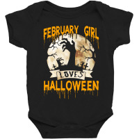 Halloween Costume This February Girl Loves Halloween Baby Bodysuit | Artistshot