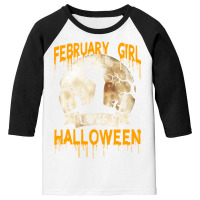 Halloween Costume This February Girl Loves Halloween Youth 3/4 Sleeve | Artistshot